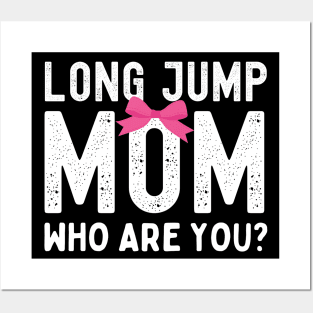 Long Jump Mom Posters and Art